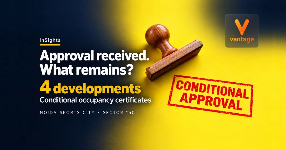 Noida Sports City banner asking what remains after conditional occupancy approvals for four developments in Sector 150.