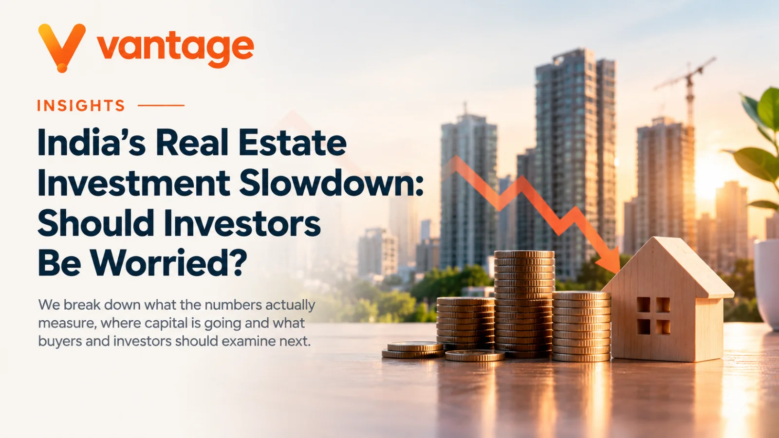 India's real estate deal value fell 76 year-on-year in Q3 2026. Does that mean property is a bad investment? We break down what the numbers actually measure, where capital is going and what buyers an